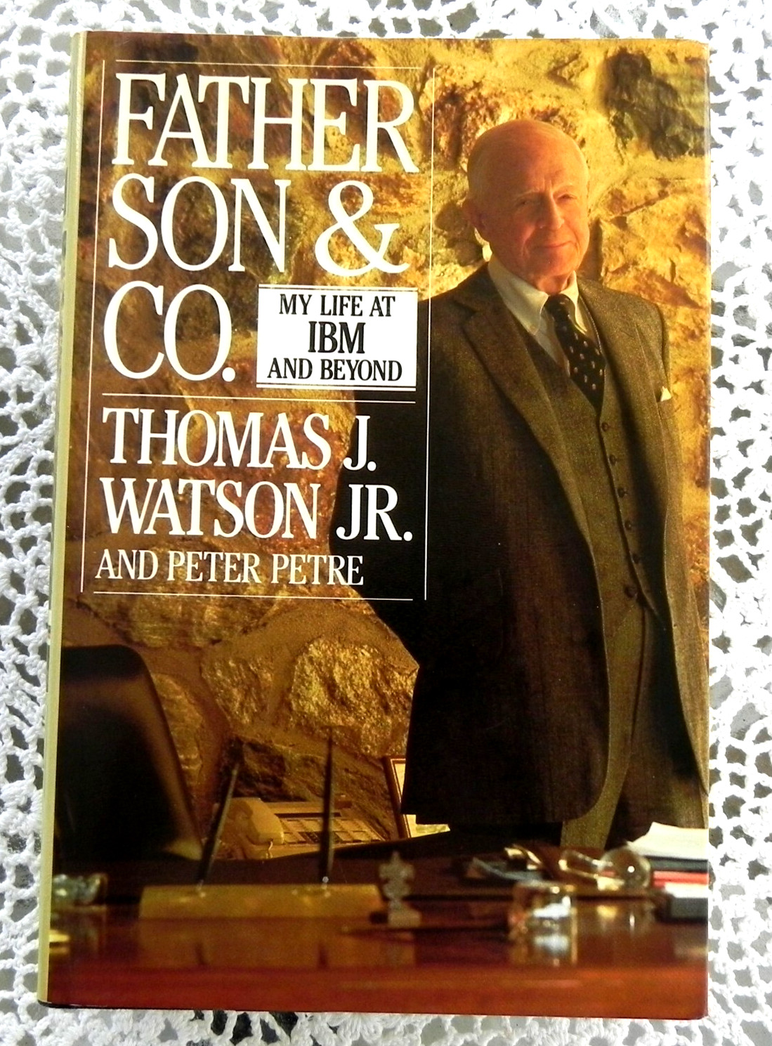 Signed Father, Son & Co. Thomas J. Watson Jr 1st Edition IBM Signed To Friend