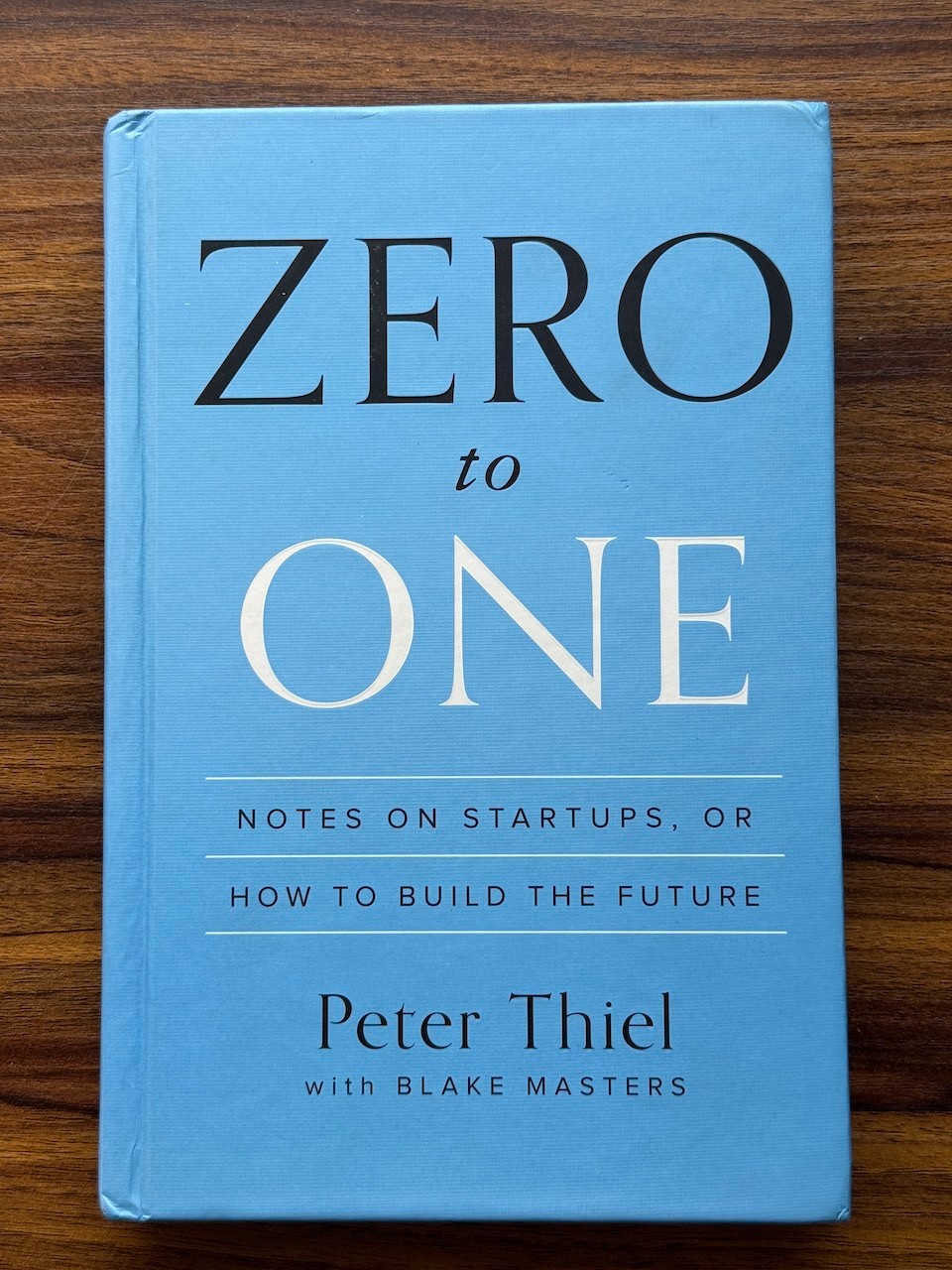 Zero to One, First Edition First Printing signed by author Peter Thiel