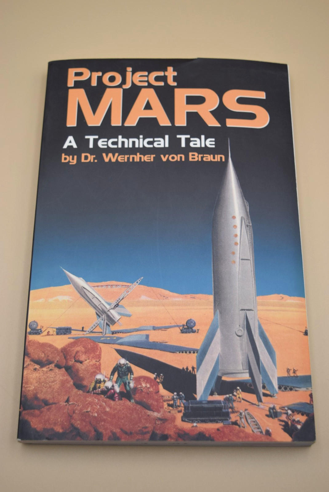 Project Mars A Technical Tale Book Dr Wernher von Braun 2006 Pb