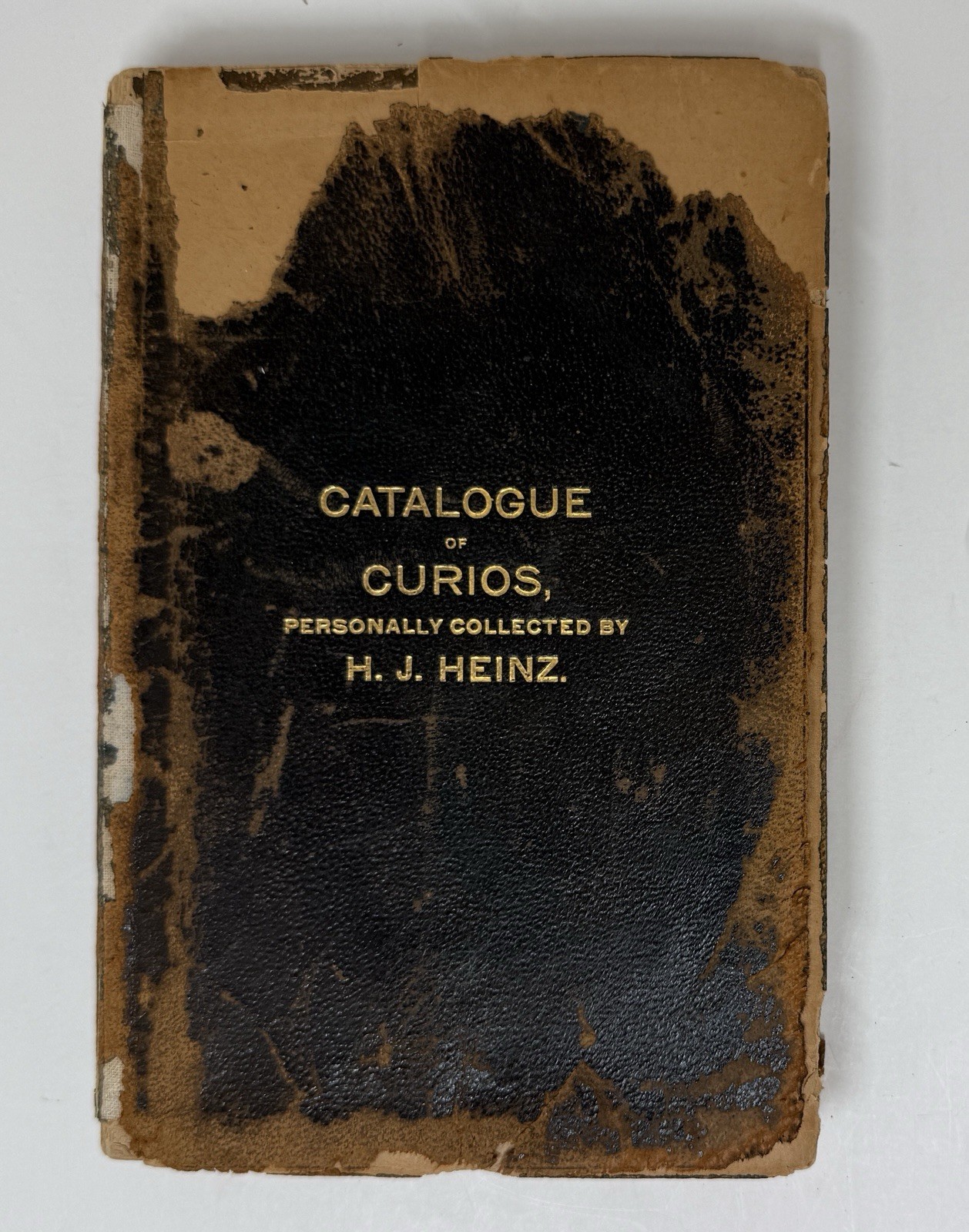 H. J. Heinz SIGNED Catalogue of Curious Personally Collected by, 1898 Catalog