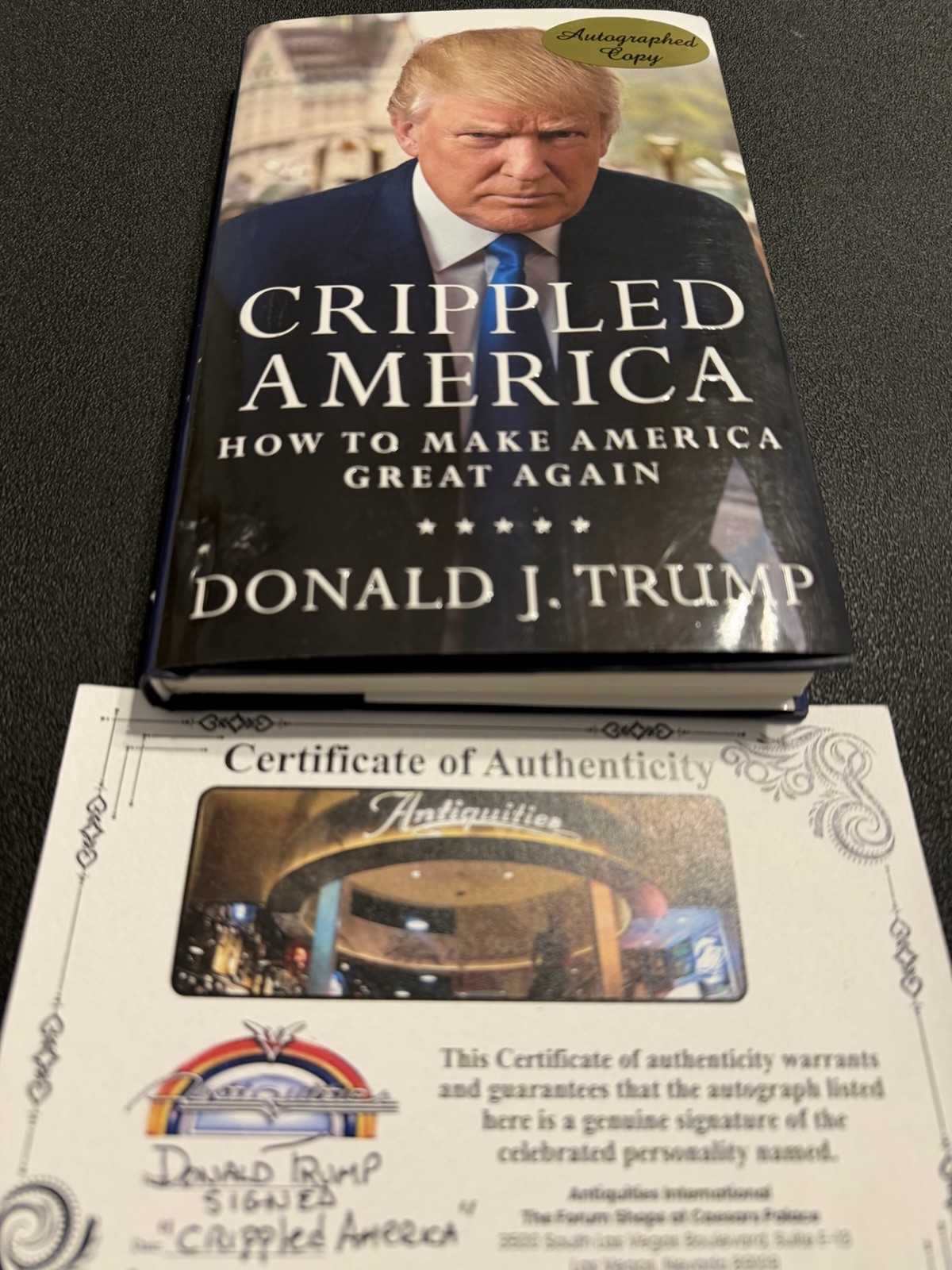 Donald Trump Signed”Crippled America”