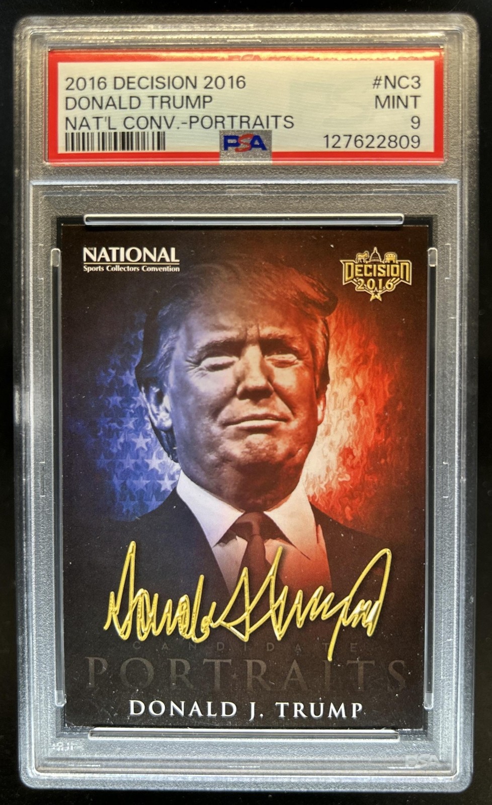 2016 Decision Donald Trump National Convention Portraits #NC3 PSA 9 MINT