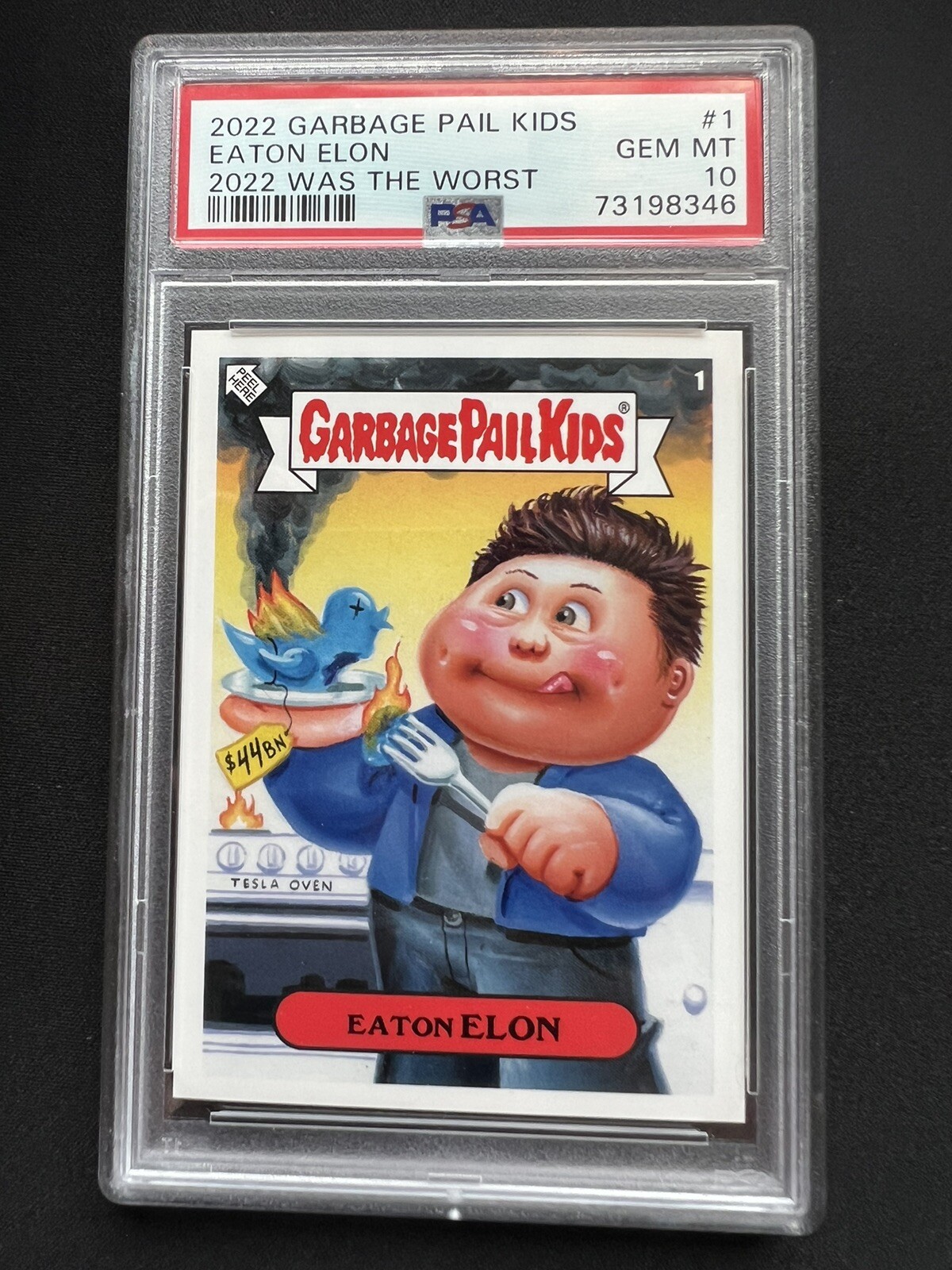 2022 Topps GPK 2022 Was The Worst Eaton Elon Graded PSA 10 Elon Musk #1