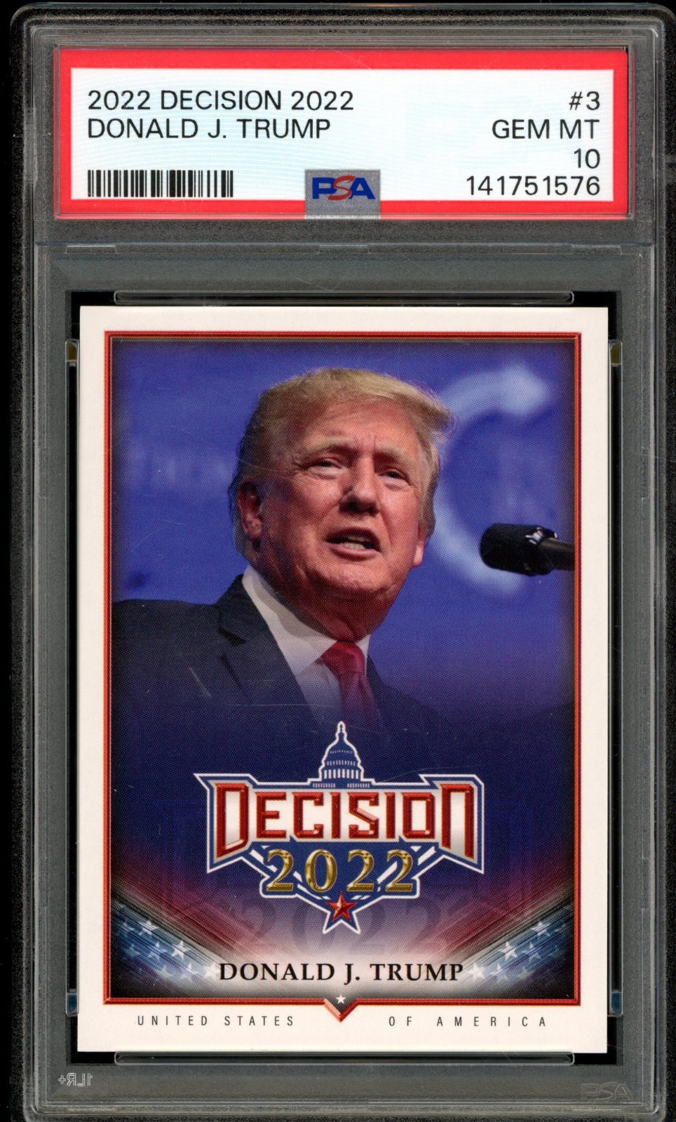 PSA 10 2022 #3 Decision Donald J. Trump President LOW POP 3