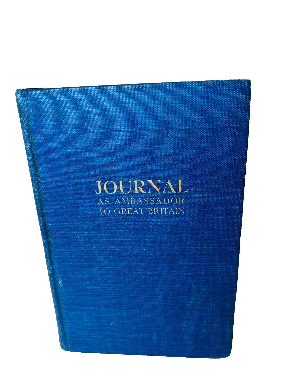 Journal as Ambassador to Great Britain by Charles G. Dawes 1939 Macmillan Signed