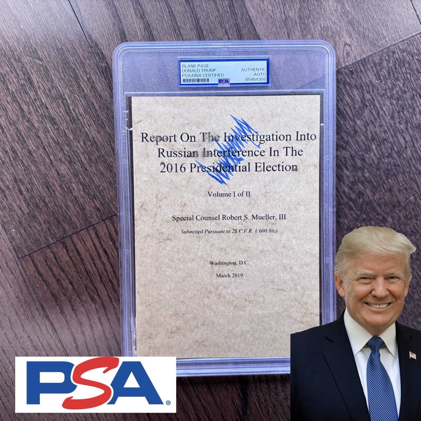 Donald Trump * PSA COA * Autograph Signed Mueller Investigation Russia Report