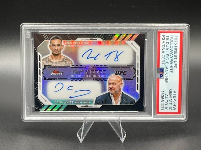 2025 Topps Finest UFC Max Holloway / Dana White Dual Auto Black /25 PSA 10