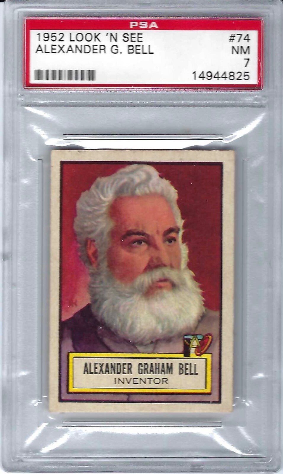 1952 Topps Look 'N See Card # 74 Alexander Graham Bell - Inventor  PSA - 7
