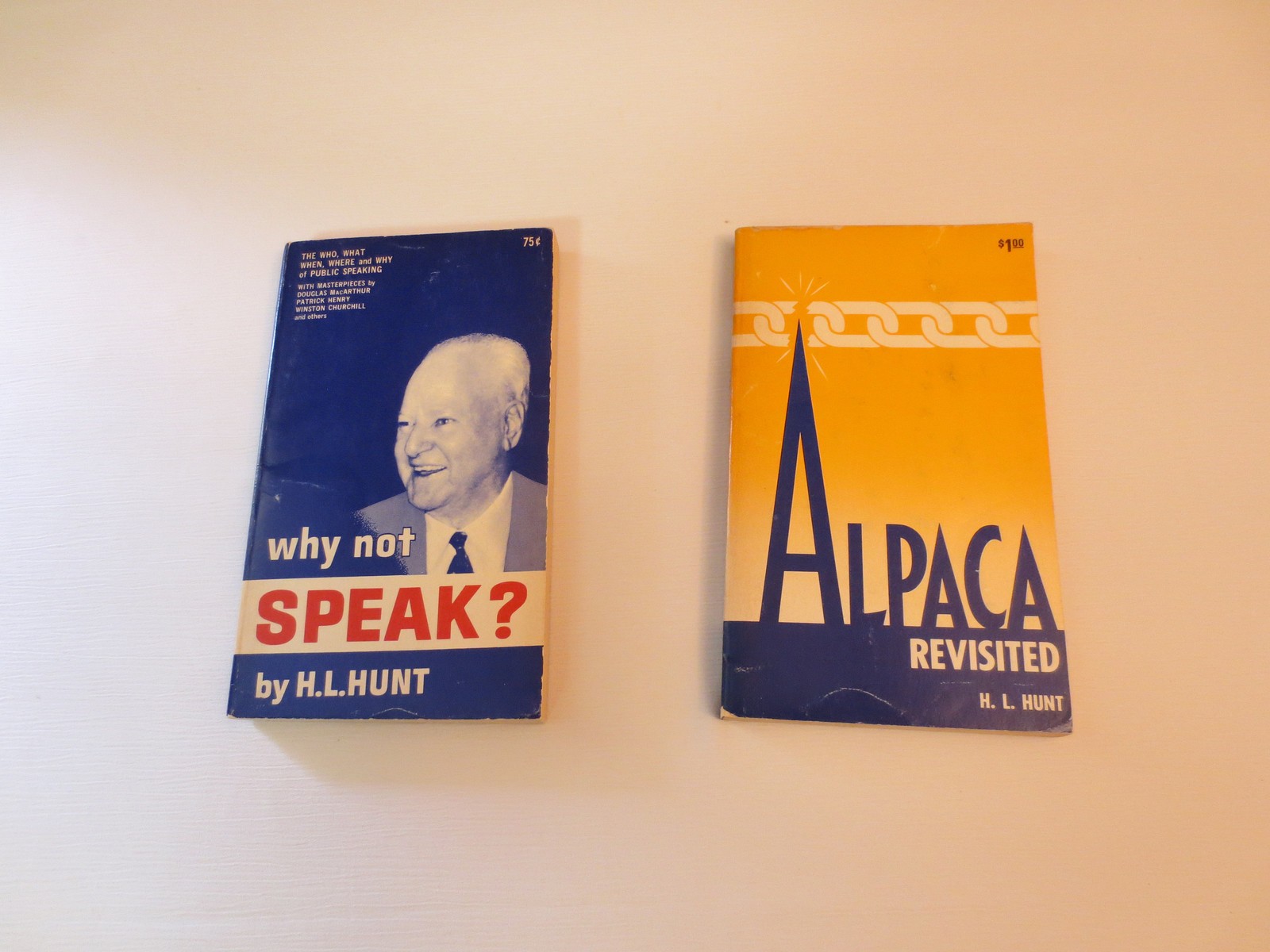 2 book lot/set: Why Not Speak? + Alpaca Revisited by H. L. Hunt