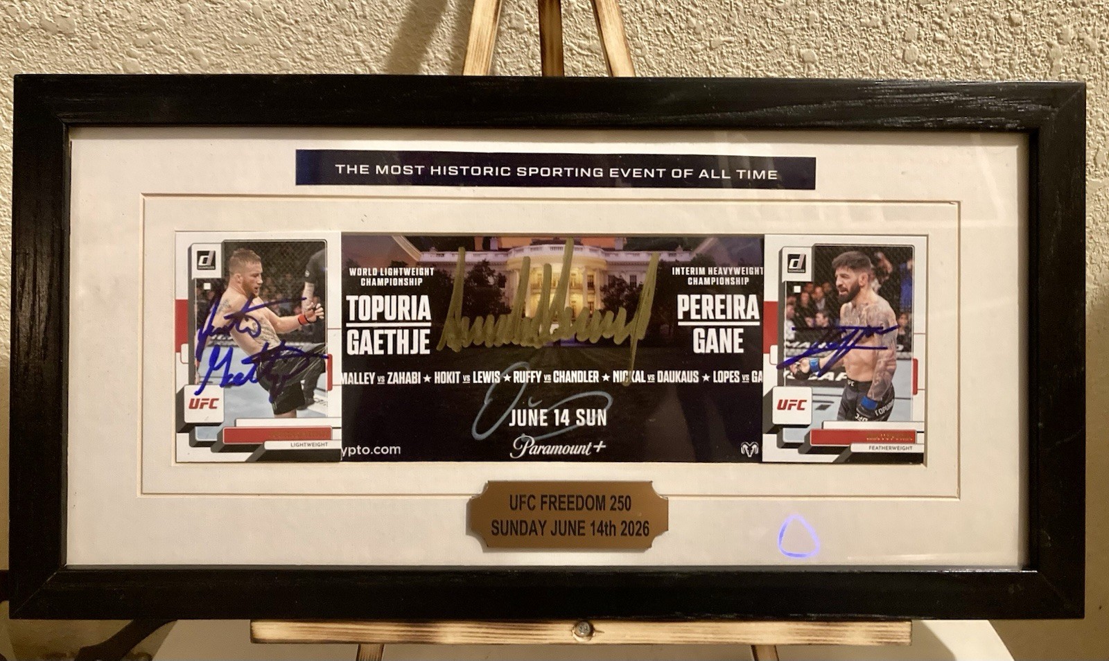 Signed President Trump/Dana White/Justin Gaethje/Ilia Toporia UFC Freedom 250!