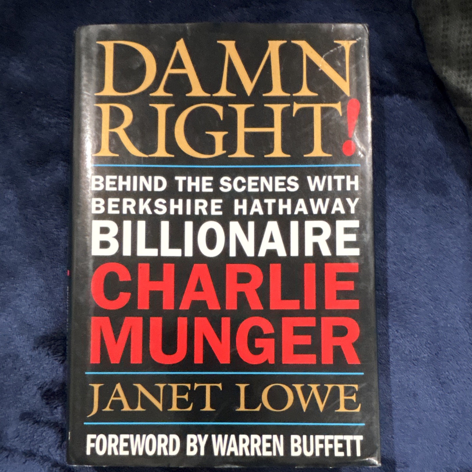 Warren Buffett Signed Damn Right! Janet Lowe Hardcover Book.