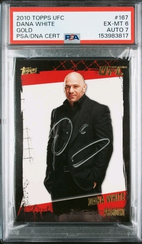 2010 TOPPS UFC GOLD #167 DANA WHITE Autograph PSA 6 AUTO 7 card#167 🔥