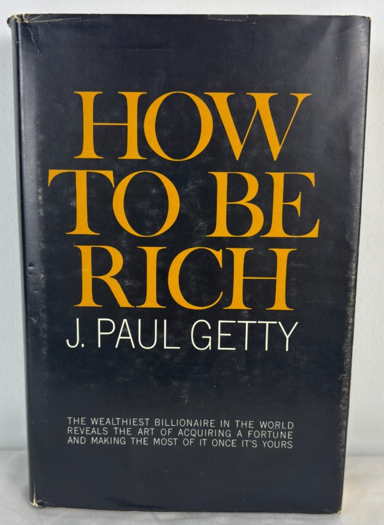 J Paul Getty How to be Rich 1965 First Edition Collector Rare Playboy Press Good