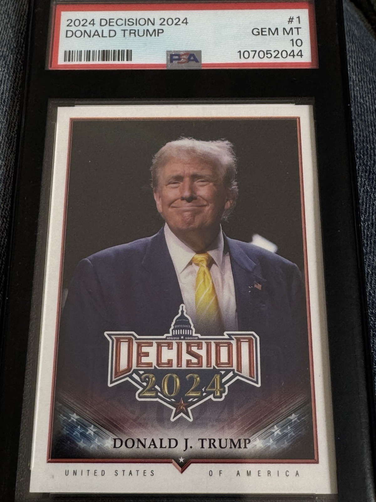Donald J. Trump 2024 Decision #1 - P S A 10
