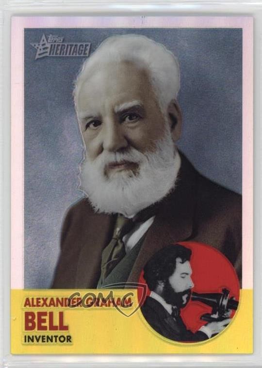 2009 Topps American Heritage Chrome Refractor 50/76 Alexander Graham Bell r7d