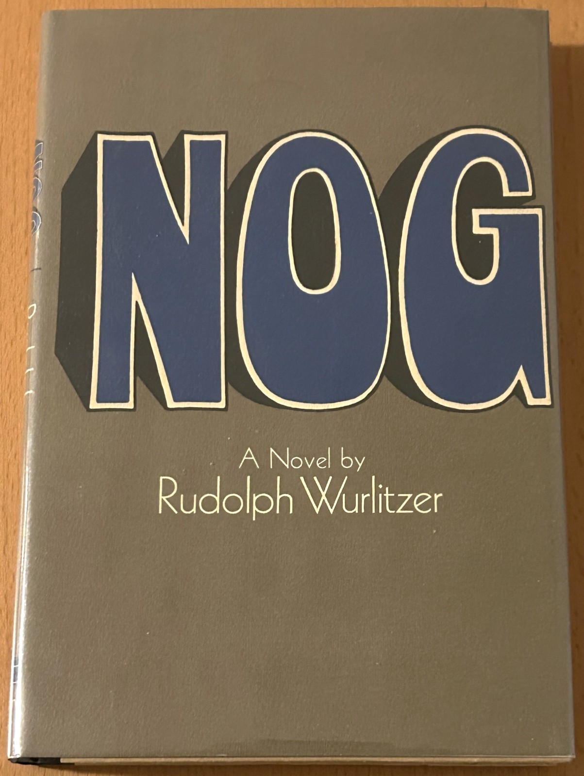 Rudolph Wurlitzer - NOG - 1969 Random House First Edition / Printing - Near Fine