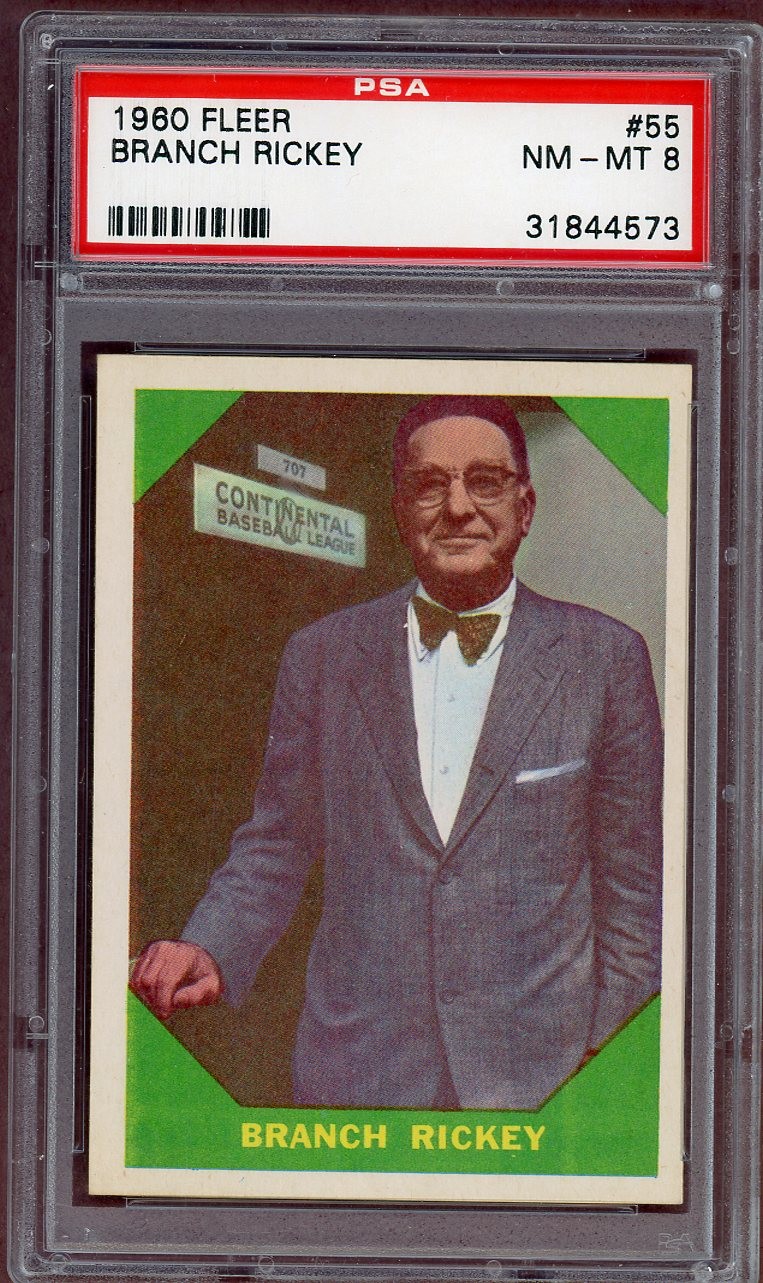 1960 FLEER # 55 BRANCH RICKEY DODGERS PSA 8 NM/MT 560868 (KYCARDS)