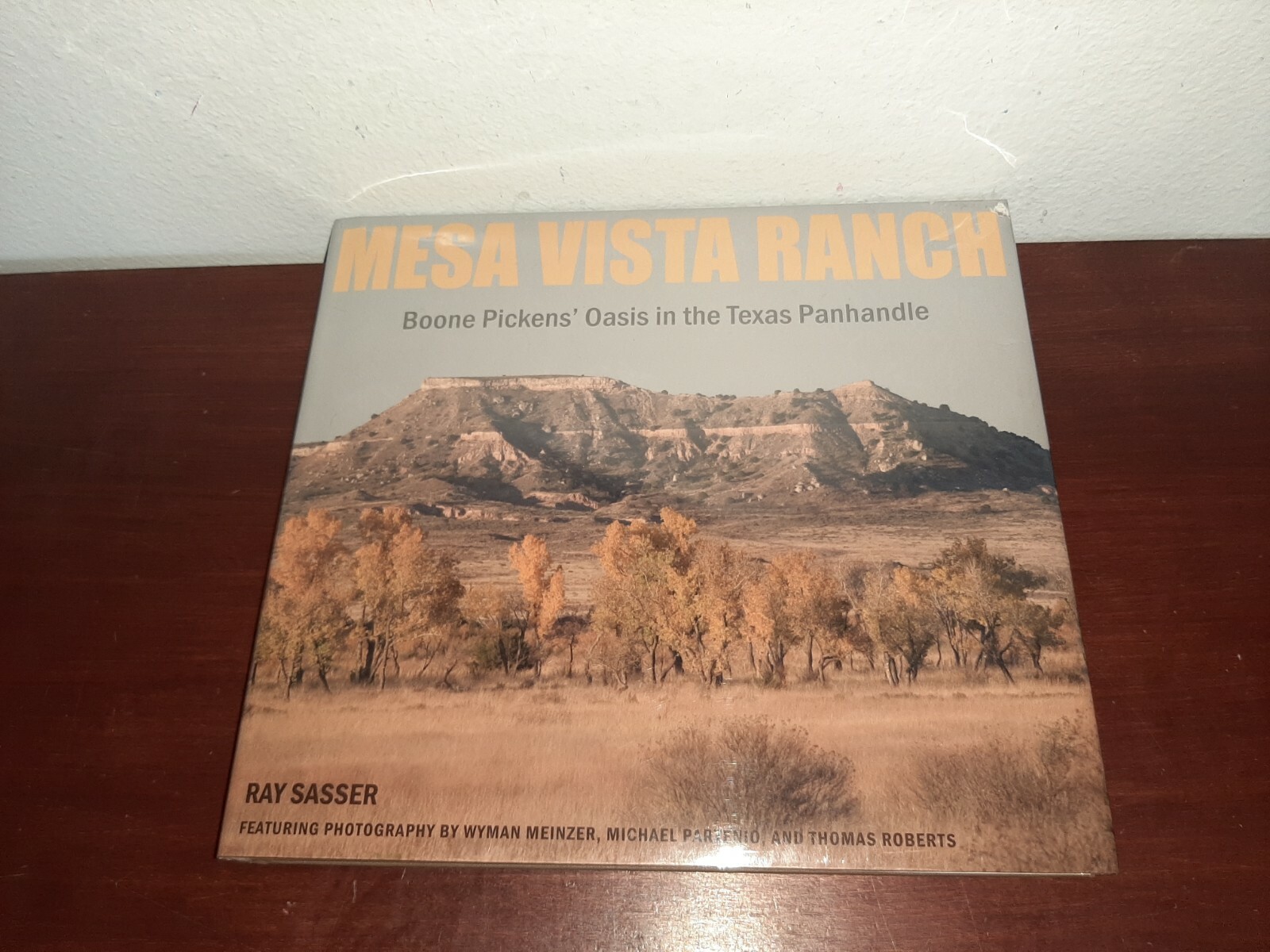 Mesa Vista Ranch Boone Pickens Oasis in the Texas Panhandle Hardcover