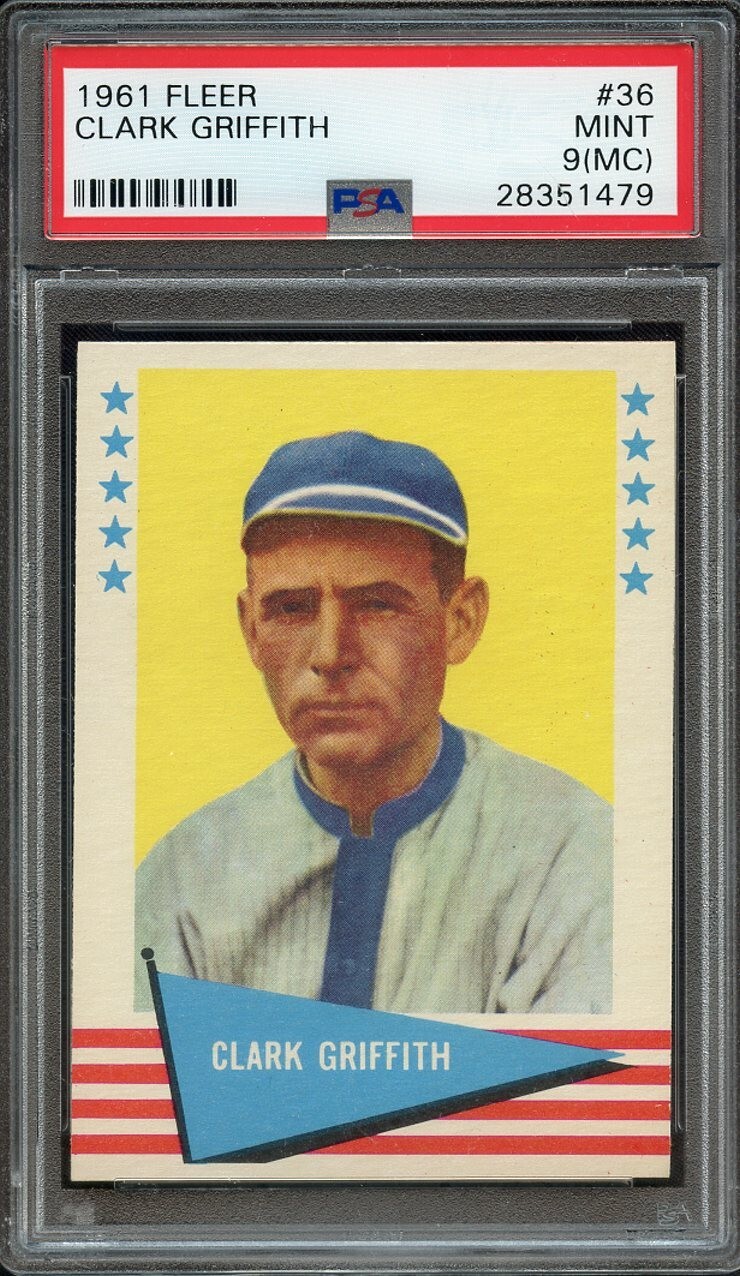 1961 FLEER 36 CLARK GRIFFITH PSA MINT 9 (MC)