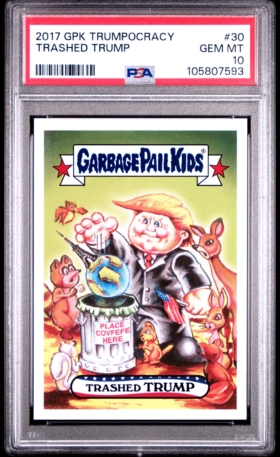 2017 GPK TRUMPOCRACY #30 TRASHED TRUMP PSA 10