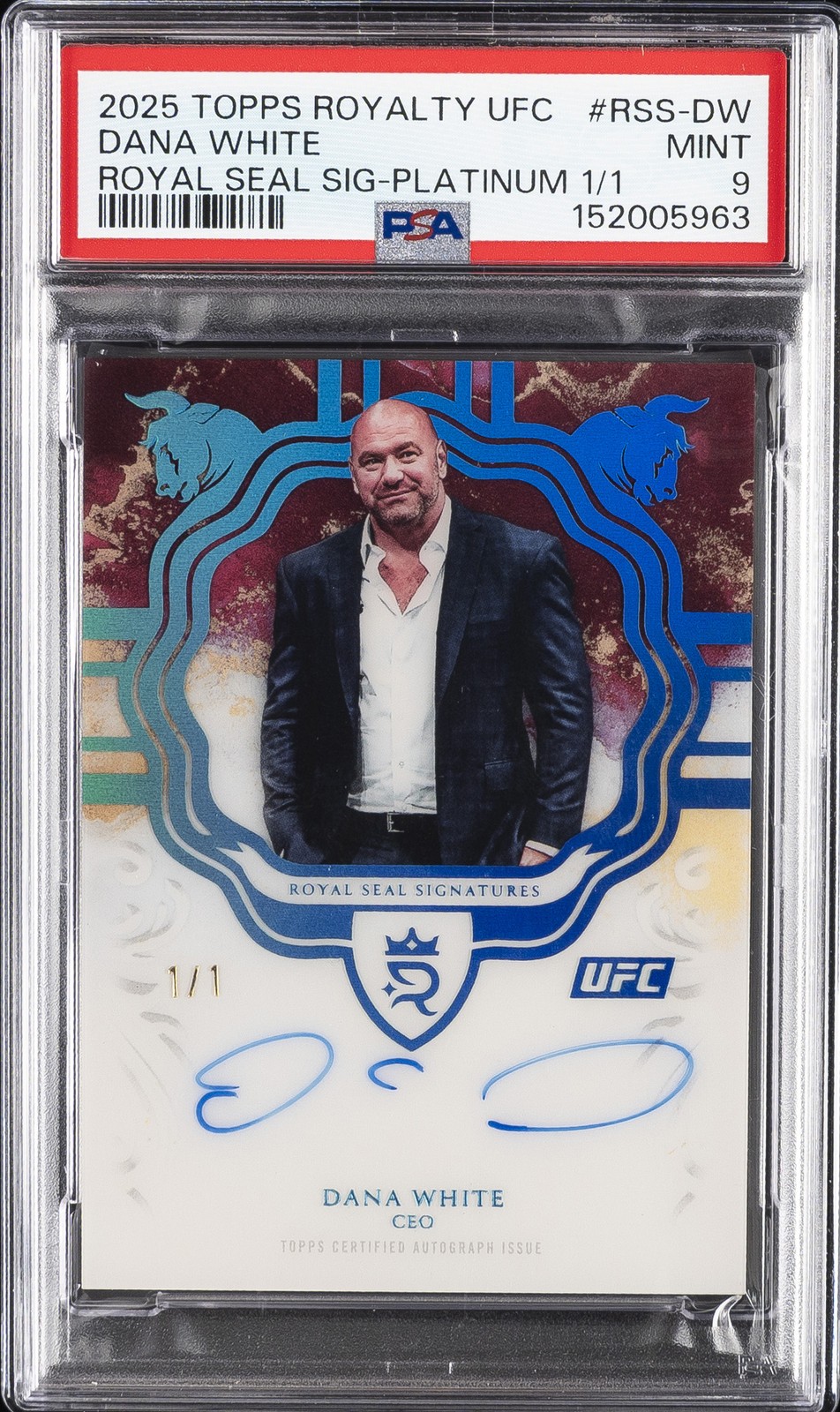 2025 TOPPS ROYALTY UFC ROYAL SEAL SIGNATURES PLATINUM 1/1 DANA WHITE 1/1 PSA 9