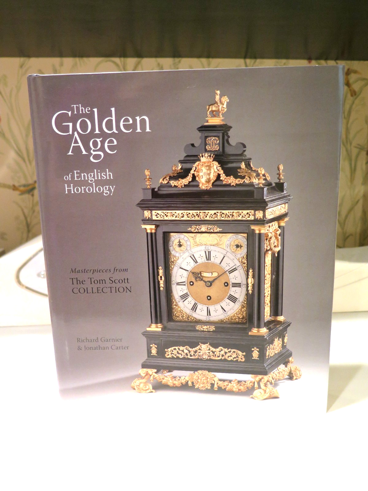 The Golden Age of English Horology Tom Scott Collection Carter and Garnier Book