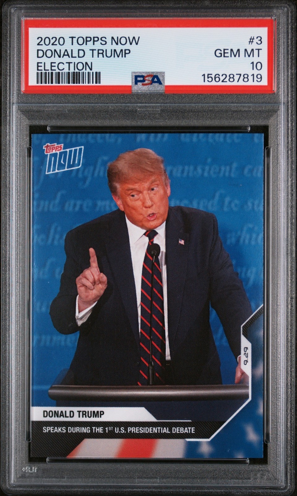 2020 TOPPS NOW ELECTION #3 DONALD TRUMP PSA 10