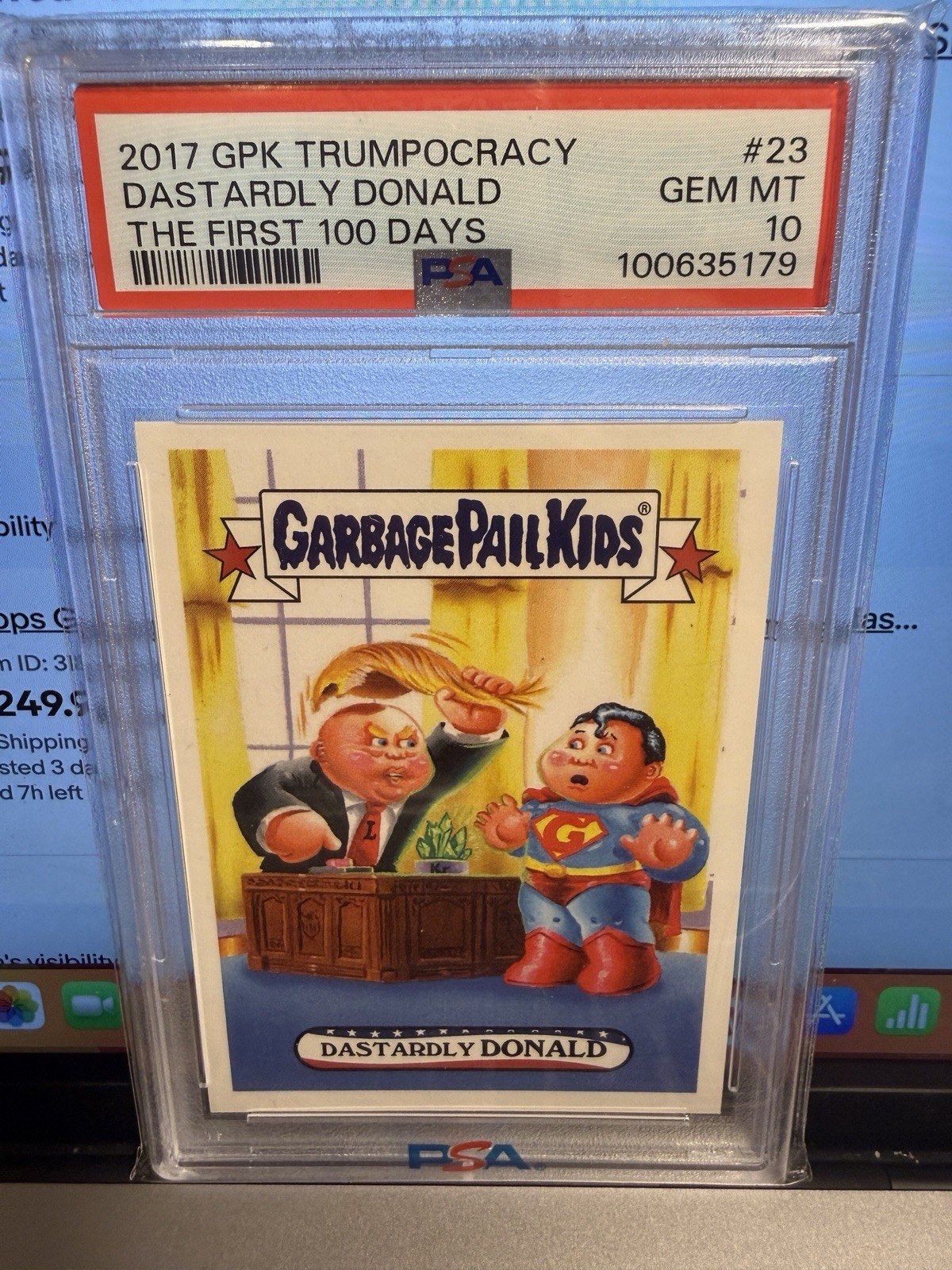 Trump GPK DASTARDLY DONALD Disgrace To The White House PSA 10 Low Pop