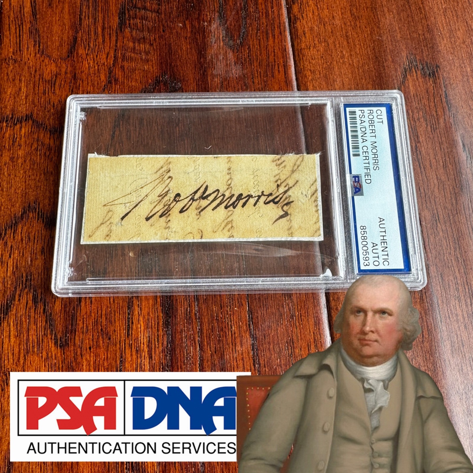 ROBERT MORRIS Founding Father Patriot DOI Signer AUTOGRAPH Cut  Signed * PSA
