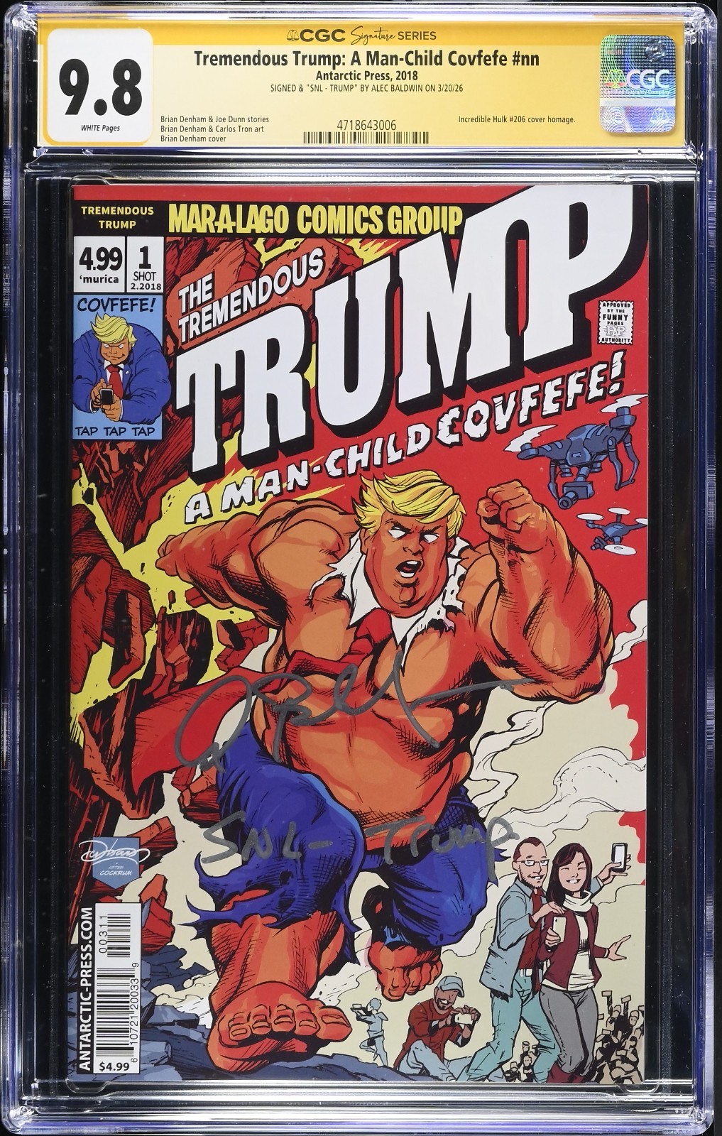 Tremendous Trump #1 HULK HOMAGE CGC SS 9.8 signed Alec Baldwin SNL TRUMP ACTOR