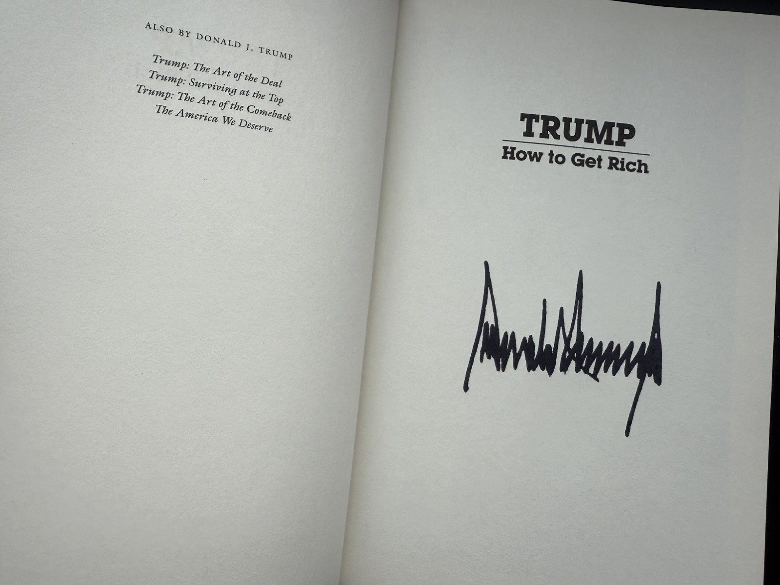 How to Get Rich SIGNED by President DONALD TRUMP 2004 Hardcover