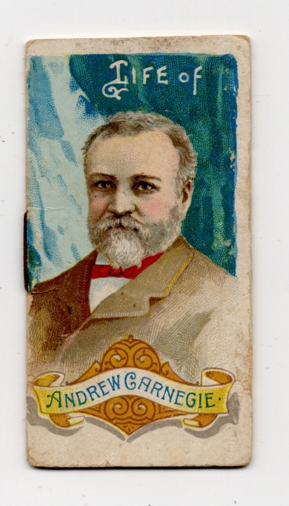 W. Duke, Sons & Co. Tobacco Card; N79; Histories of Poor Boys; "Andrew Carnegie"