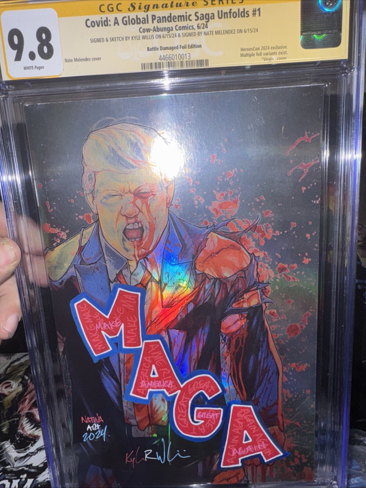 Trump Battle Damage  #1 Signed Kyle Willis & Nate Remark CGC 9.8 Foil MAGA NM