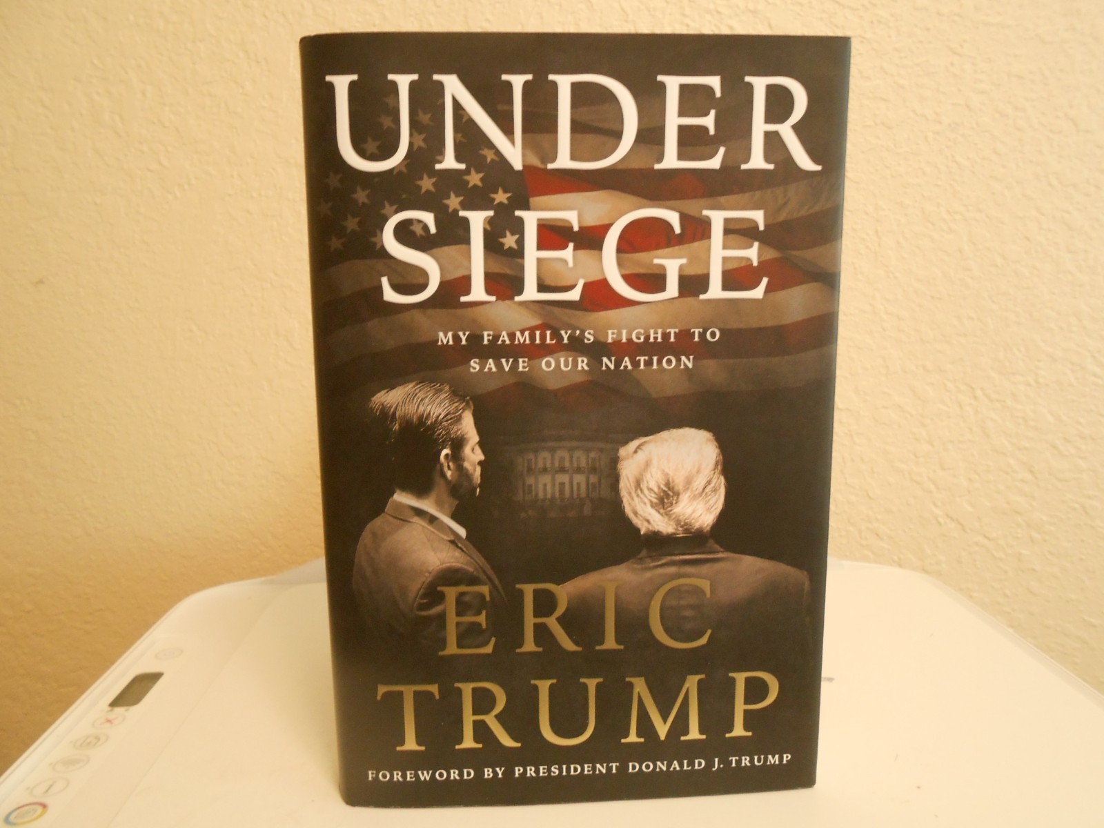 2025 Under Siege  Eric Trump 1st/Threshold Ed. Signed In Red Ink Only 1500 Made