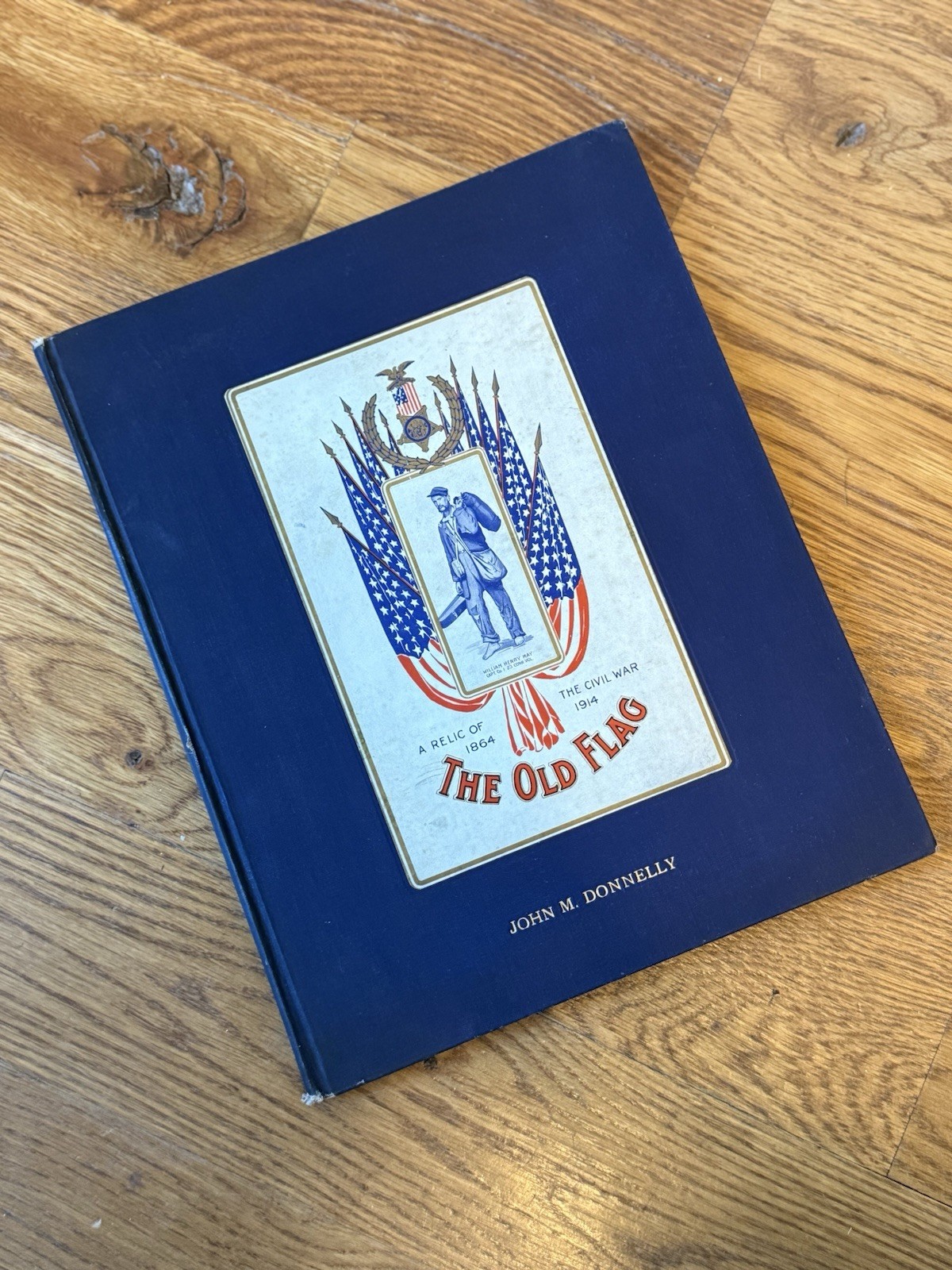 ⭐️The Old Flag Civil War Book 1914 Union Signed Elias Howe ‘s Wife Bridgeport CT