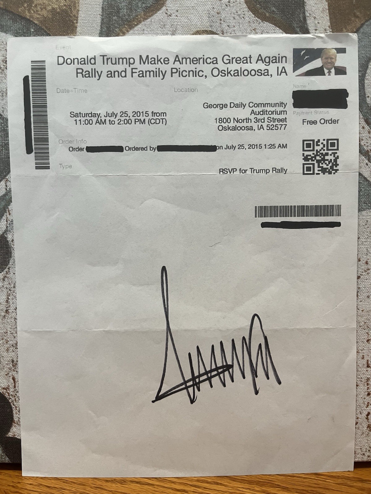 Donald Trump Signed Rally Ticket Print Out MAGA Oskaloosa Iowa 07-25-2015