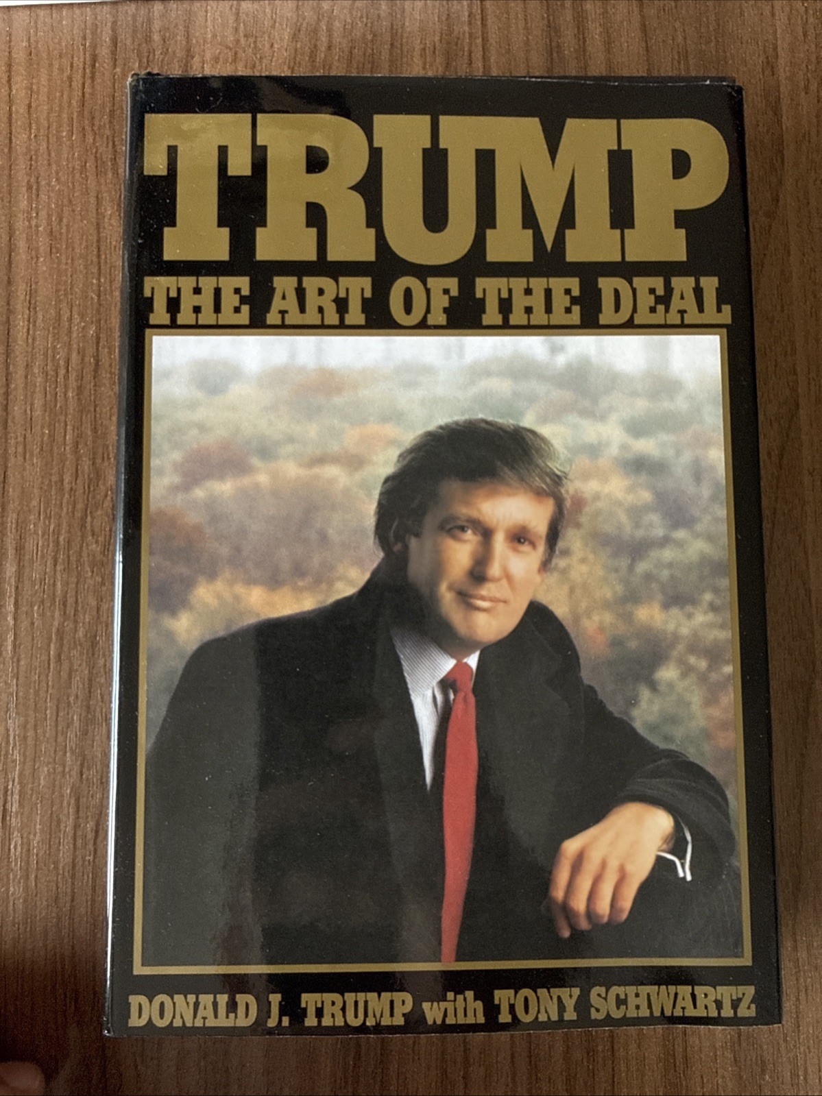 Trump: The Art of The Deal Donald Trump  Hardcover Book SİGNED