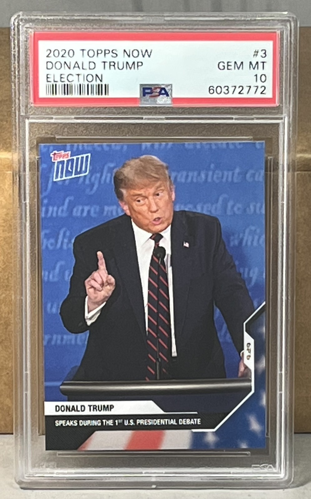 2020 TOPPS NOW ELECTION 3 DONALD TRUMP PSA 10 GEM MINT U.S. Presidential Debate